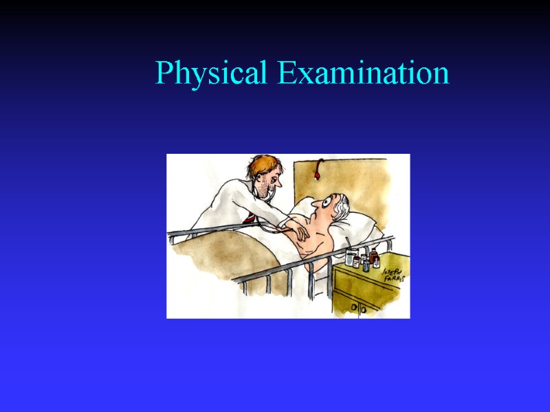 Physical Examination